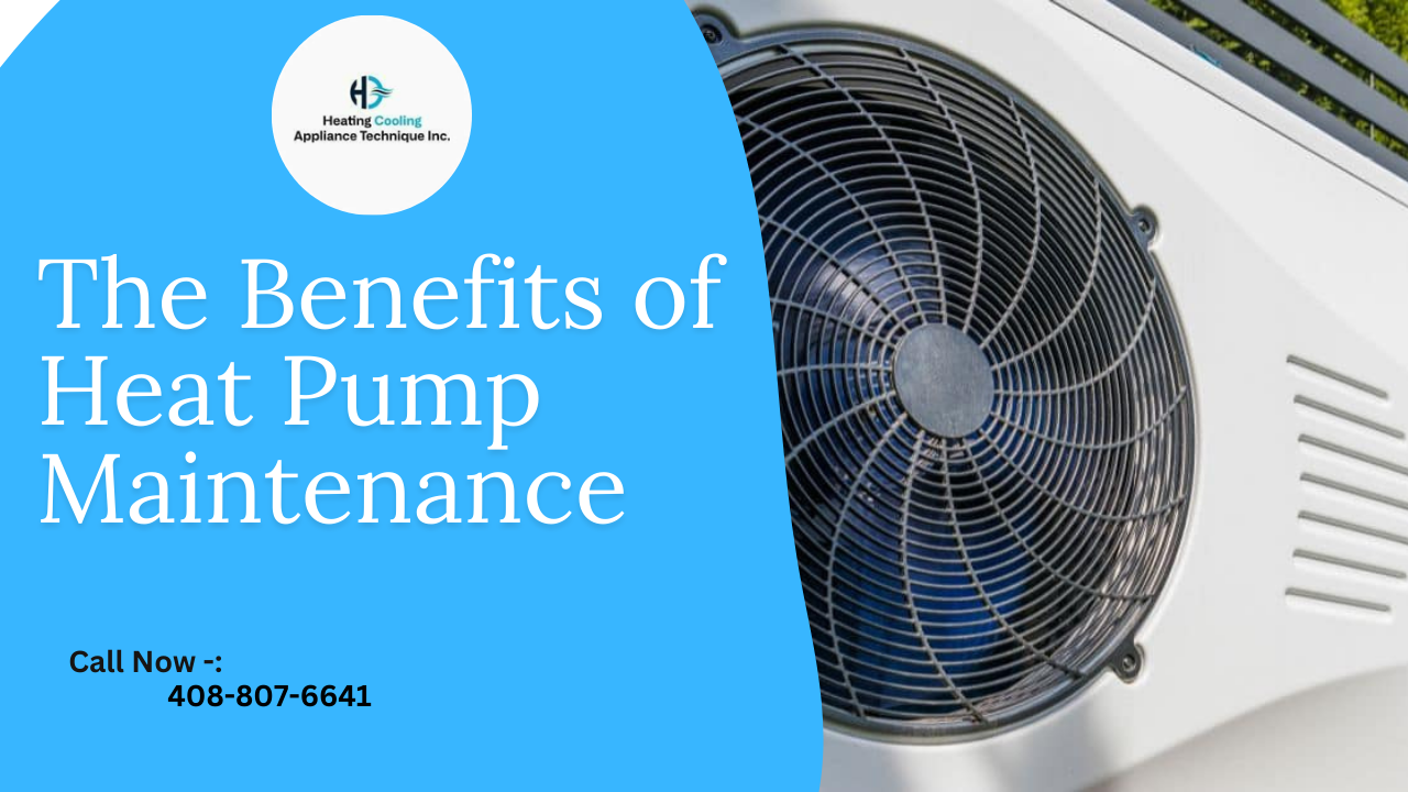 The Benefits of Heat Pump Maintenance
